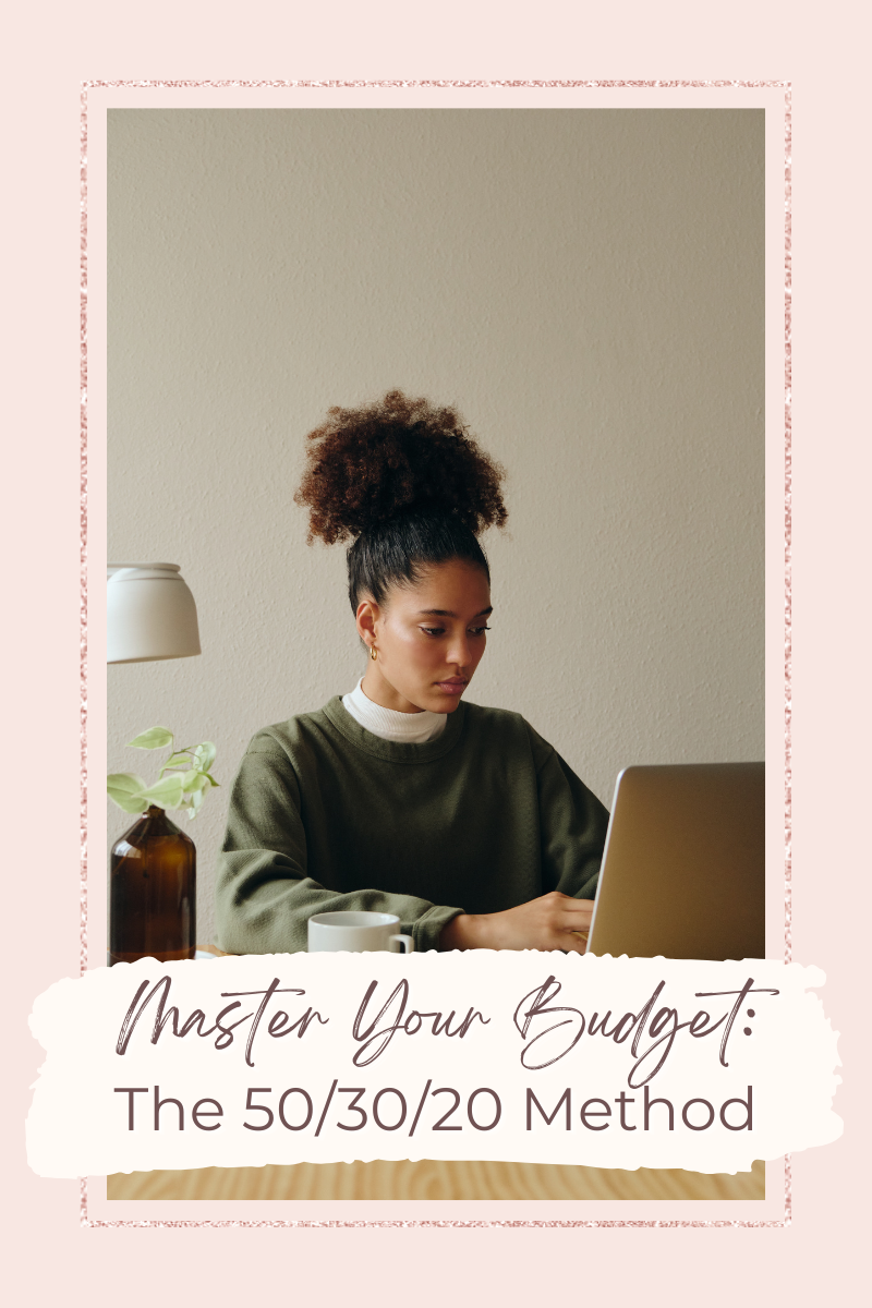 Mastering Your Money: The Chic Guide to the 50/30/20 Budget Method